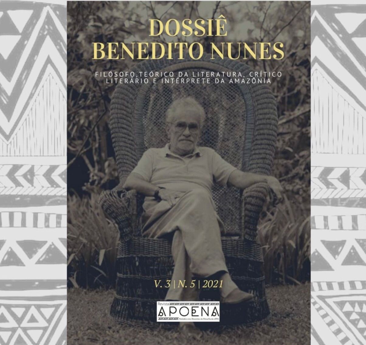 Revista Apoena lança dossiê sobre o legado do  filósofo Benedito Nunes