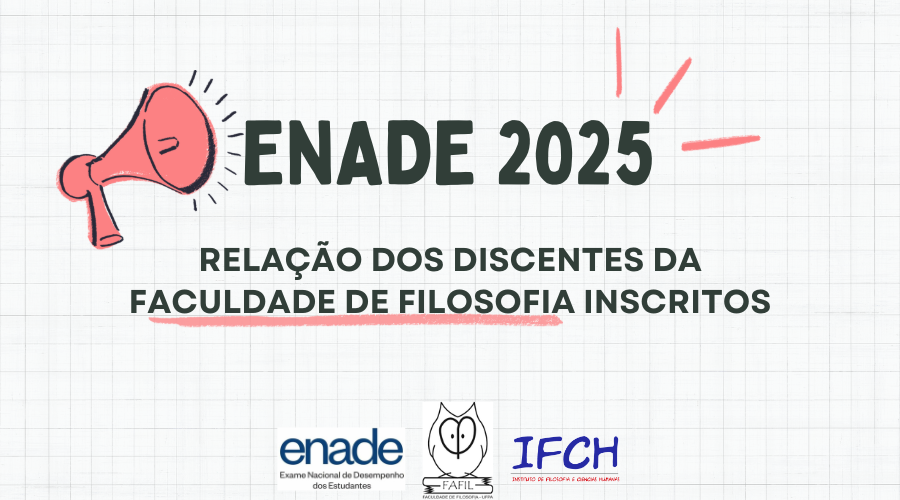 Relação dos discentes da Faculdade de Filosofia inscritos no ENADE 2025
